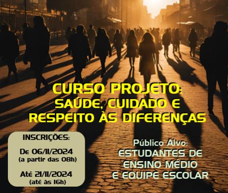 CURSO PROJETO SAÚDE, CUIDADO E RESPEITO ÀS DIFERENÇAS